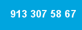 913 307 58 67